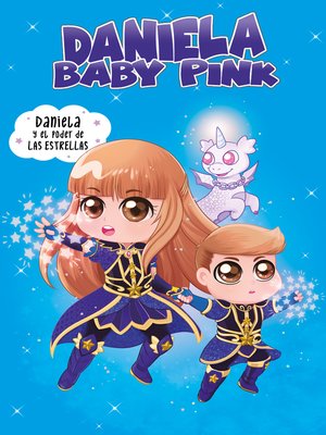 cover image of Daniela Baby Pink--Daniela y el poder de las estrellas